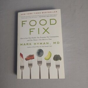 Food Fix by Mark Hyman MD New York Times Bestseller Health Economy Paperback